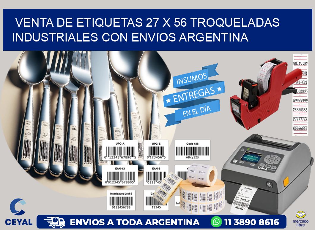 Venta de etiquetas 27 x 56 troqueladas industriales con envíos Argentina