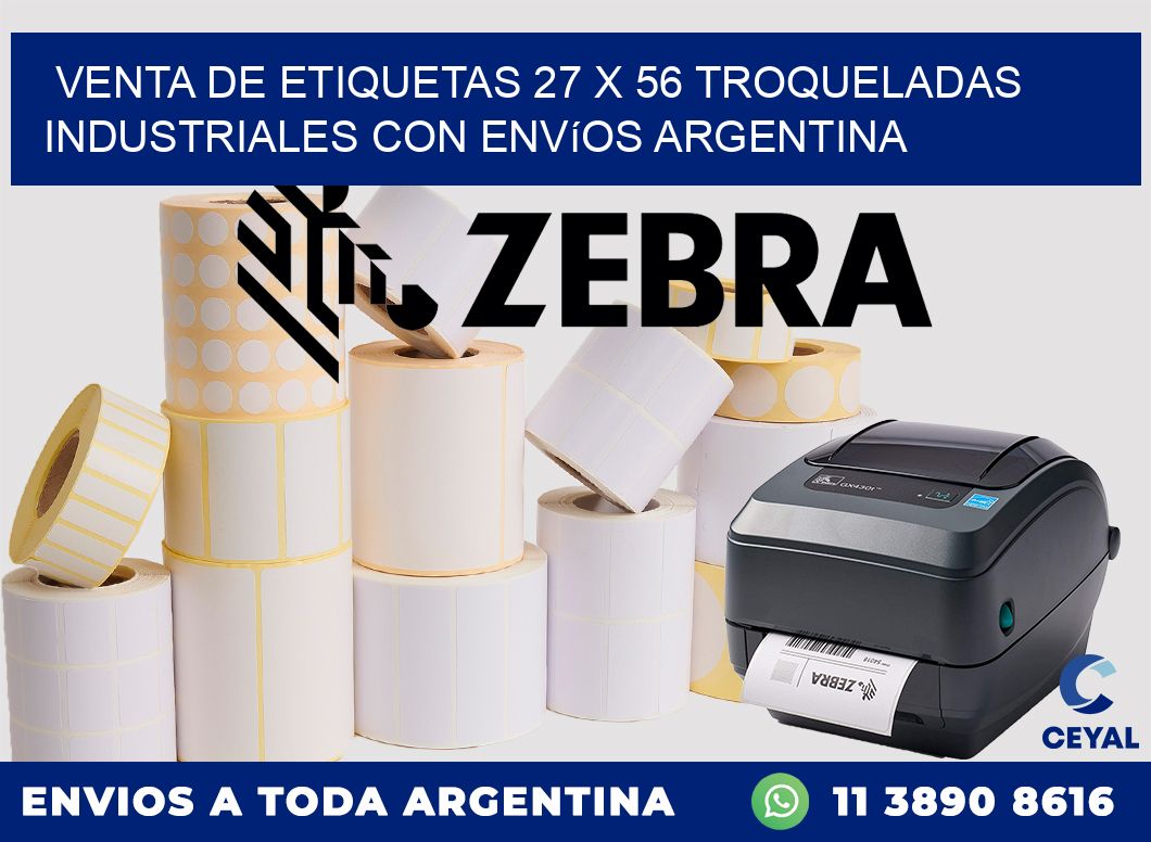 Venta de etiquetas 27 x 56 troqueladas industriales con envíos Argentina
