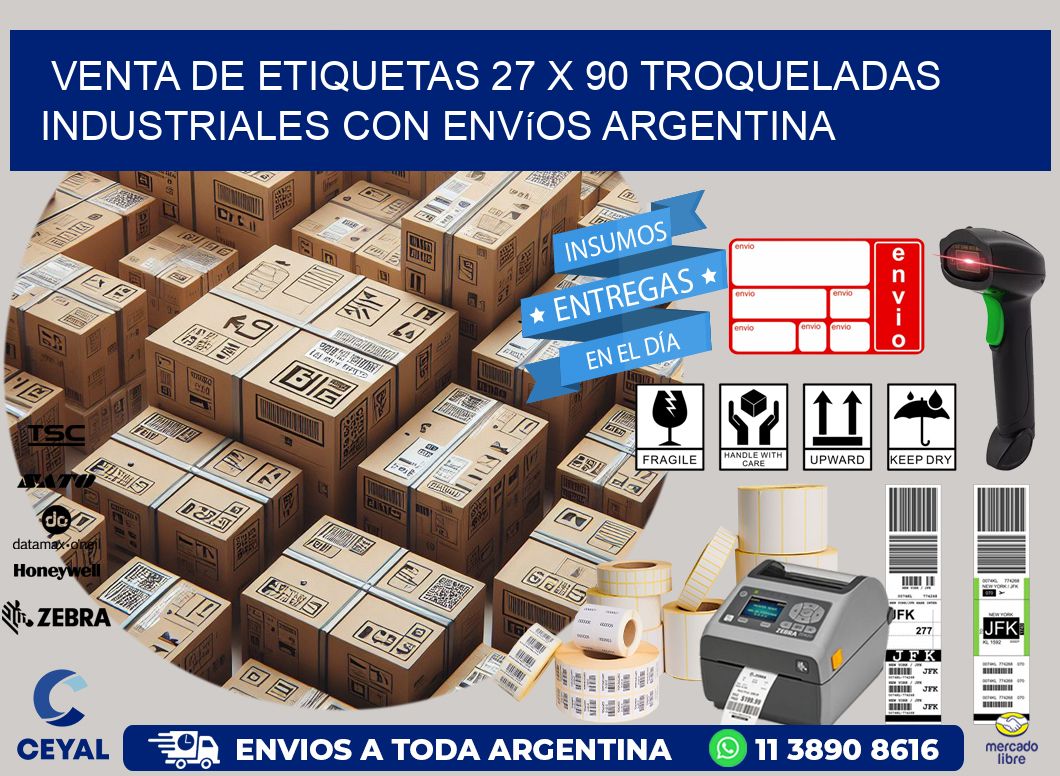 Venta de etiquetas 27 x 90 troqueladas industriales con envíos Argentina