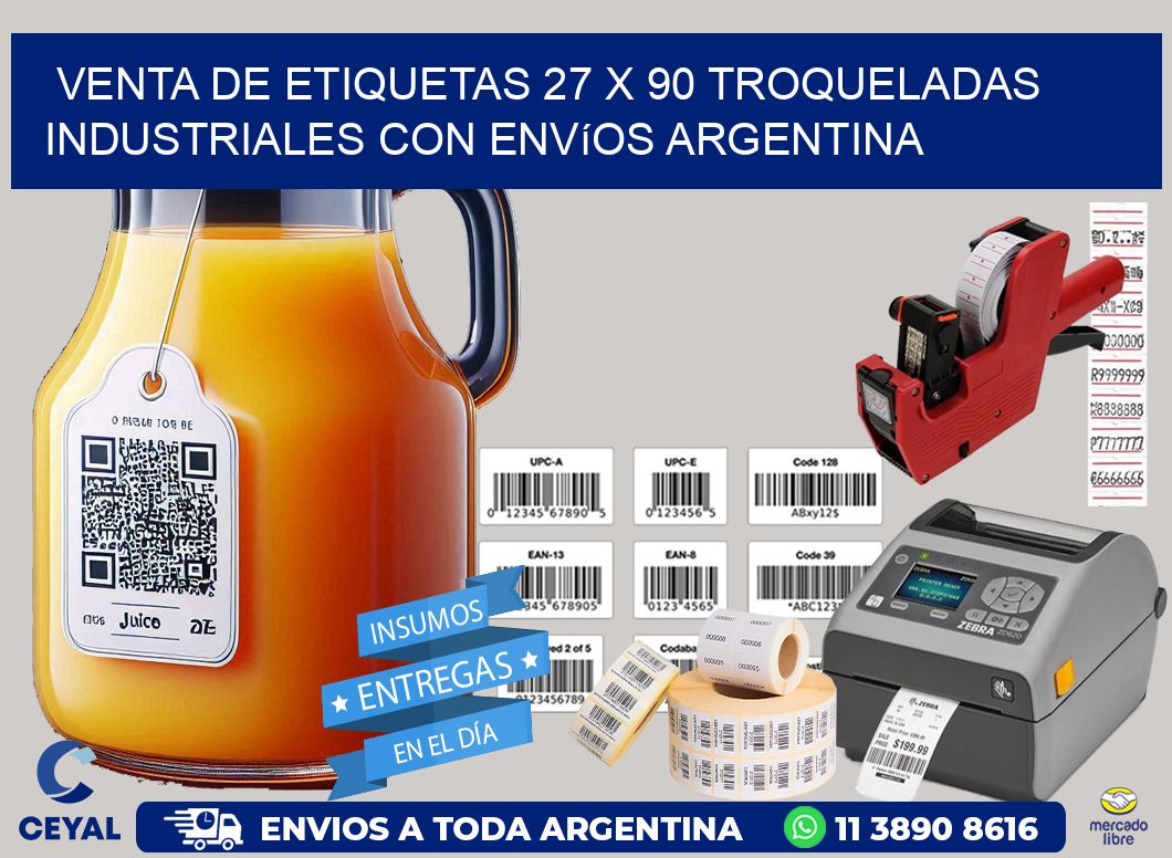 Venta de etiquetas 27 x 90 troqueladas industriales con envíos Argentina