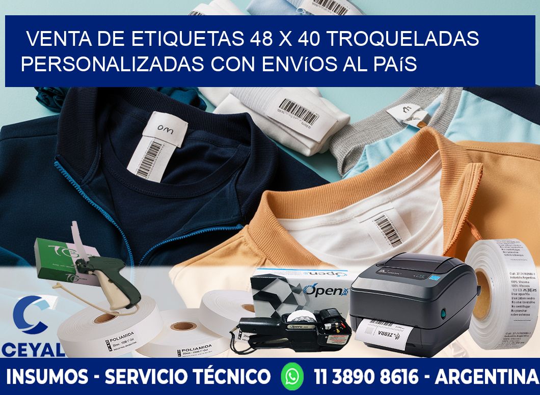 Venta de etiquetas 48 x 40 troqueladas personalizadas con envíos al país
