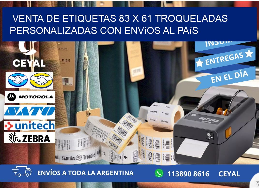 Venta de etiquetas 83 x 61 troqueladas personalizadas con envíos al país