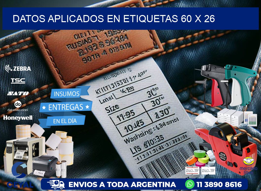 datos aplicados en etiquetas 60 x 26