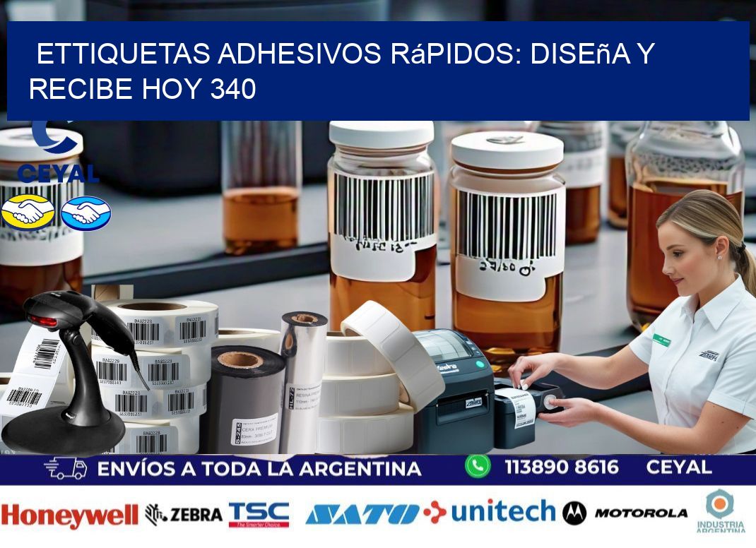 ettiquetas Adhesivos Rápidos: Diseña y Recibe Hoy 340