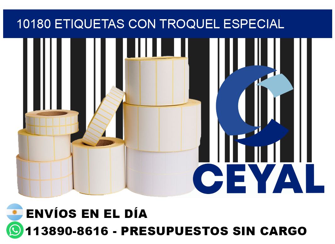10180 Etiquetas con troquel especial