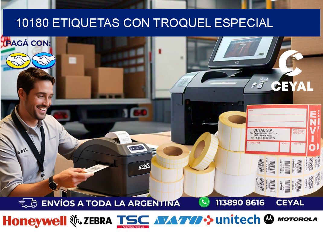 10180 Etiquetas con troquel especial