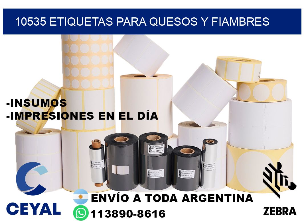 10535 Etiquetas para quesos y fiambres