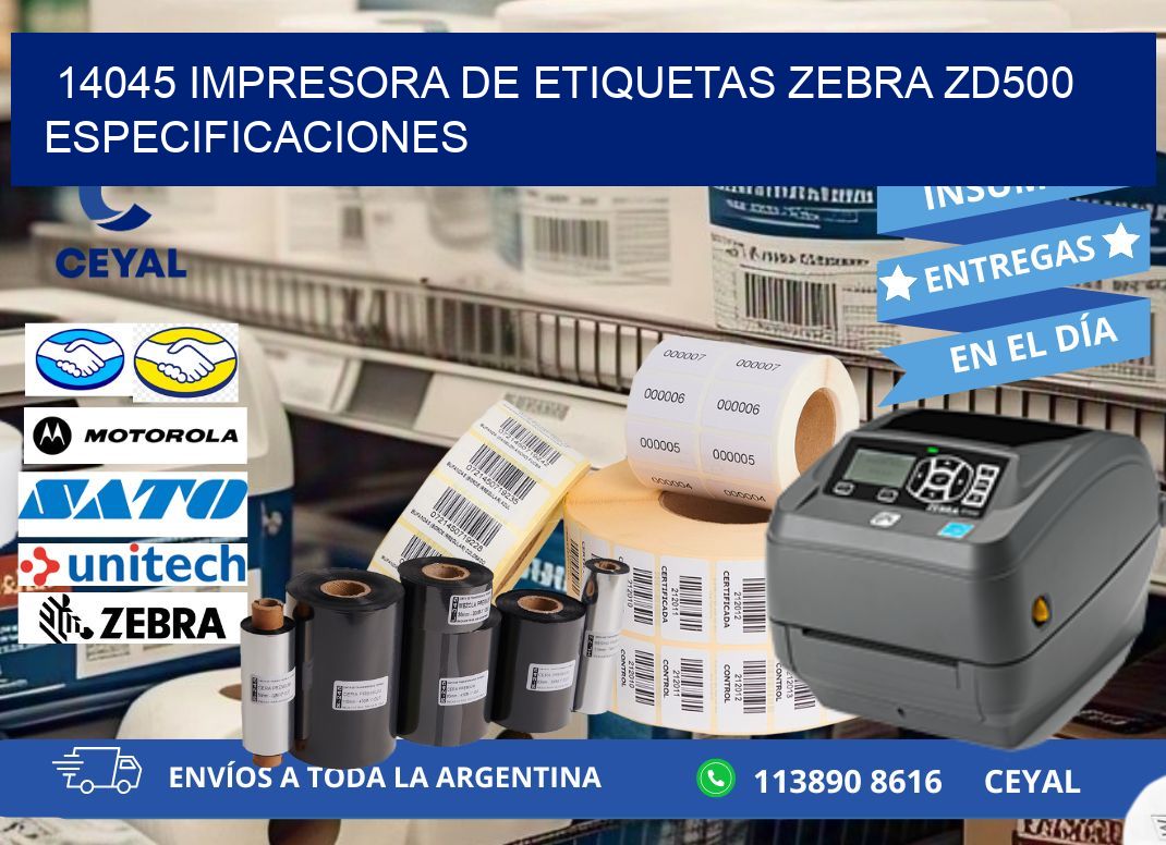 14045 impresora de etiquetas Zebra ZD500 especificaciones