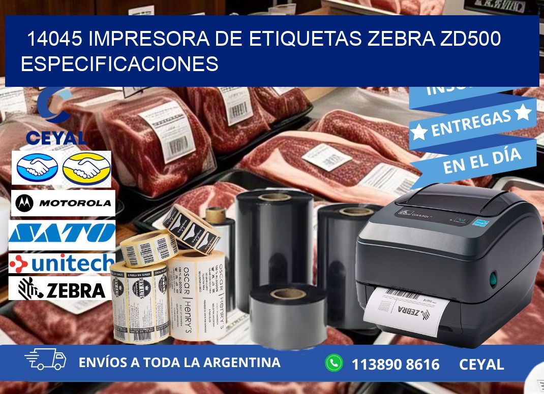 14045 impresora de etiquetas Zebra ZD500 especificaciones