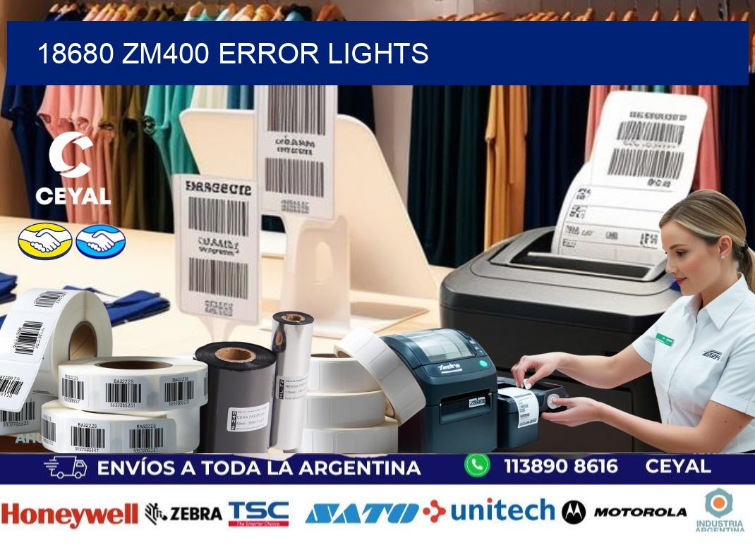 18680 ZM400 error lights