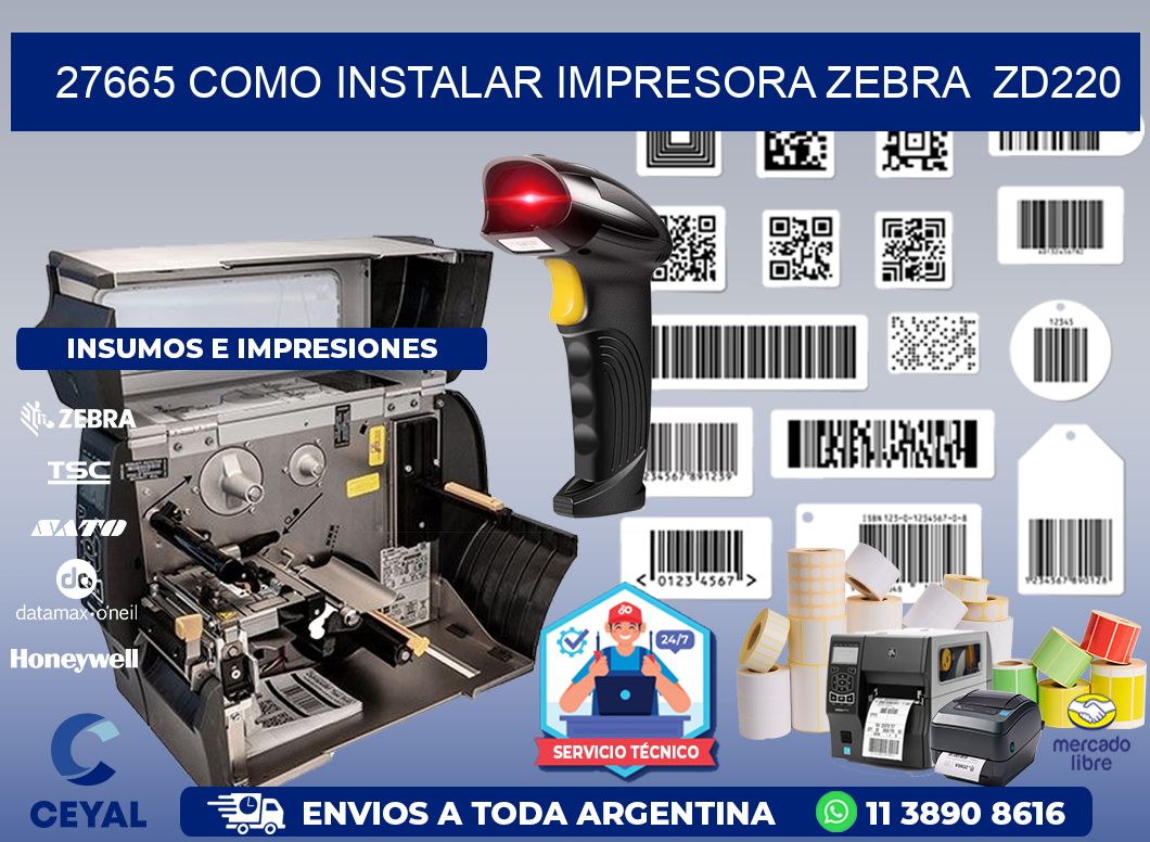 27665 Como instalar impresora Zebra ZD220