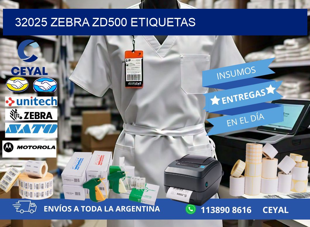32025 Zebra ZD500 etiquetas
