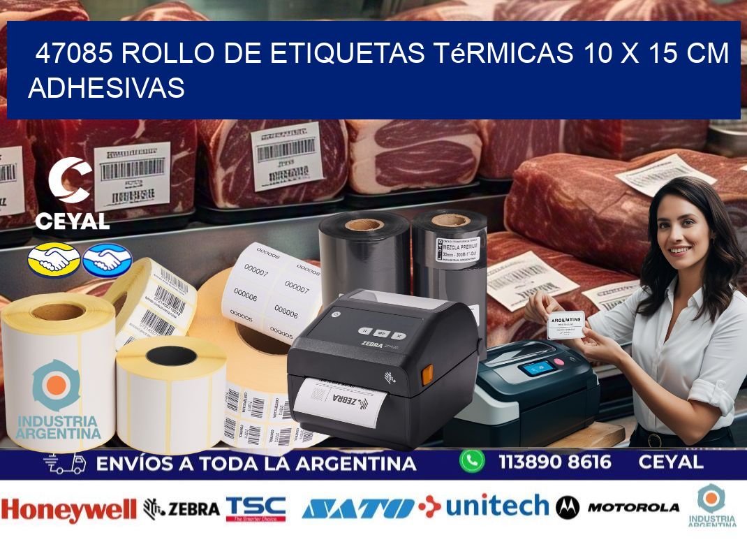 47085 Rollo de Etiquetas Térmicas 10 x 15 cm Adhesivas