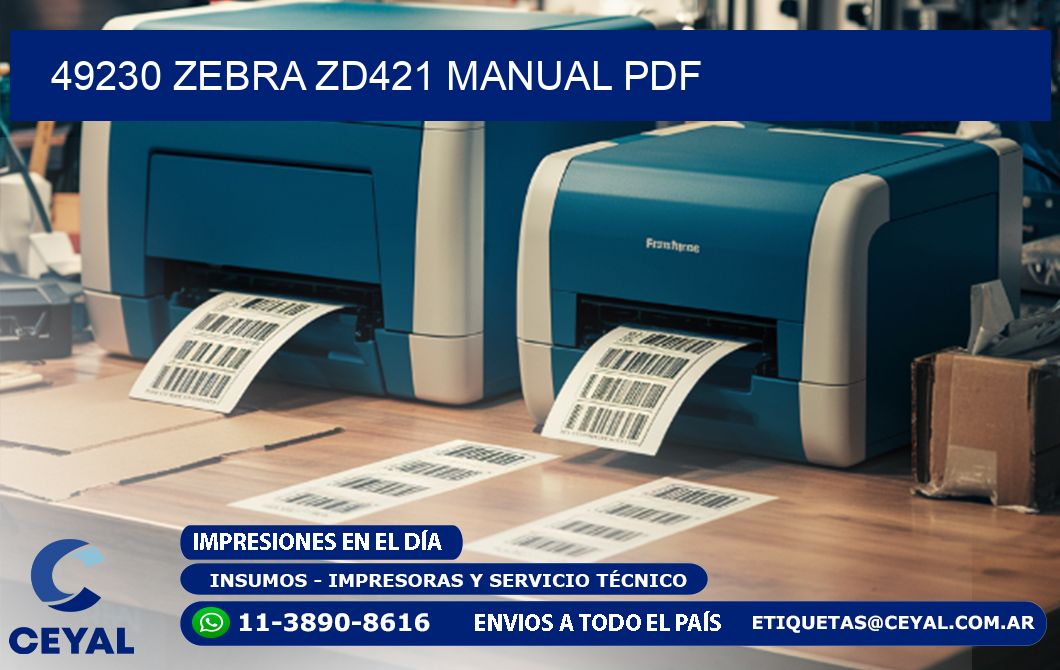 49230 Zebra ZD421 manual PDF