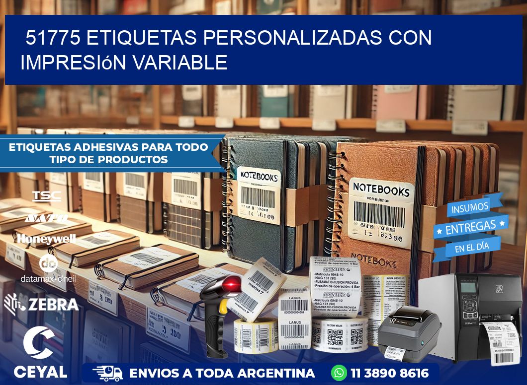 51775 etiquetas personalizadas con impresión variable