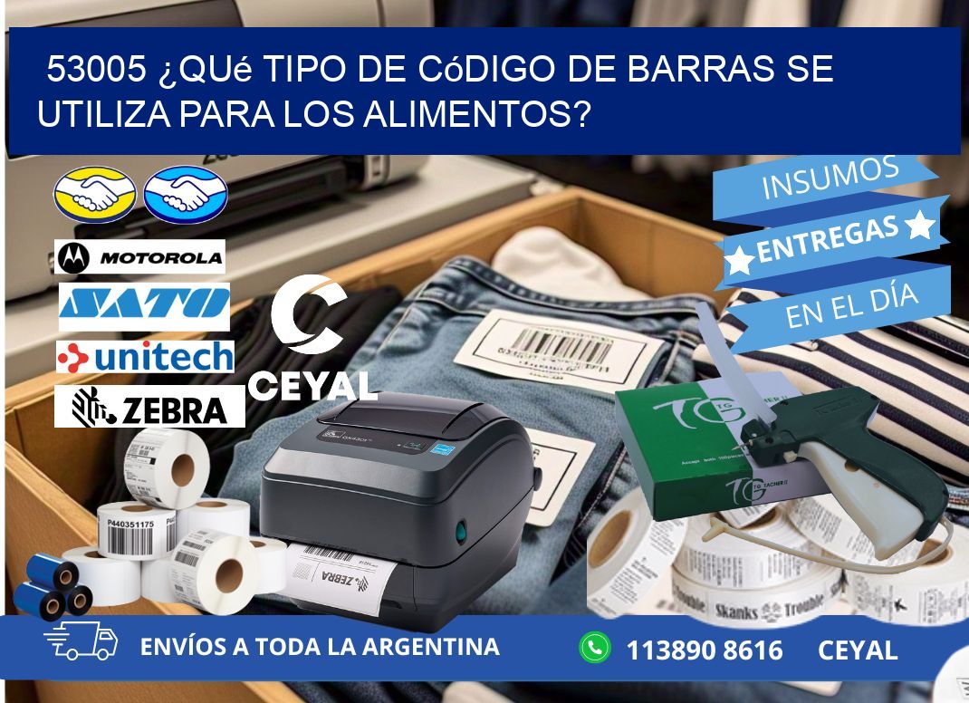 53005 ¿Qué tipo de código de barras se utiliza para los alimentos?