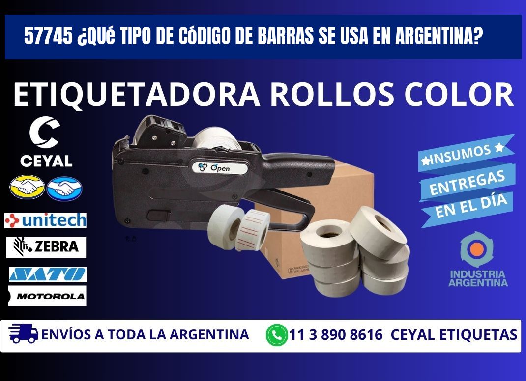 57745 ¿Qué tipo de código de barras se usa en Argentina?