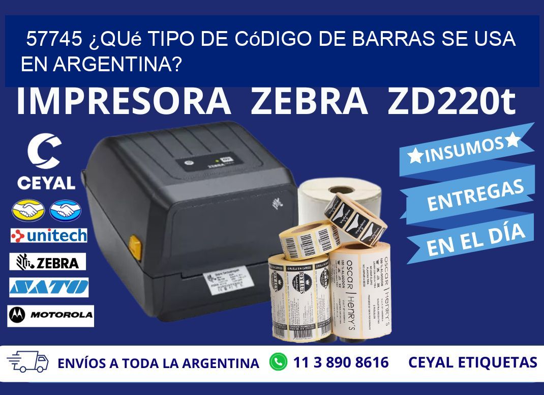 57745 ¿Qué tipo de código de barras se usa en Argentina?