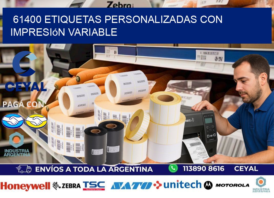 61400 etiquetas personalizadas con impresión variable
