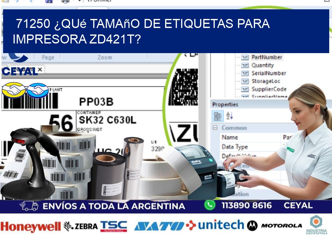 71250 ¿Qué tamaño de etiquetas para impresora zd421t?