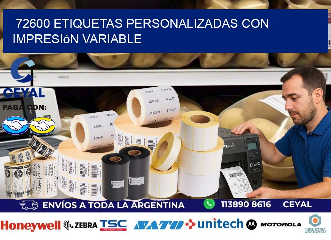 72600 etiquetas personalizadas con impresión variable