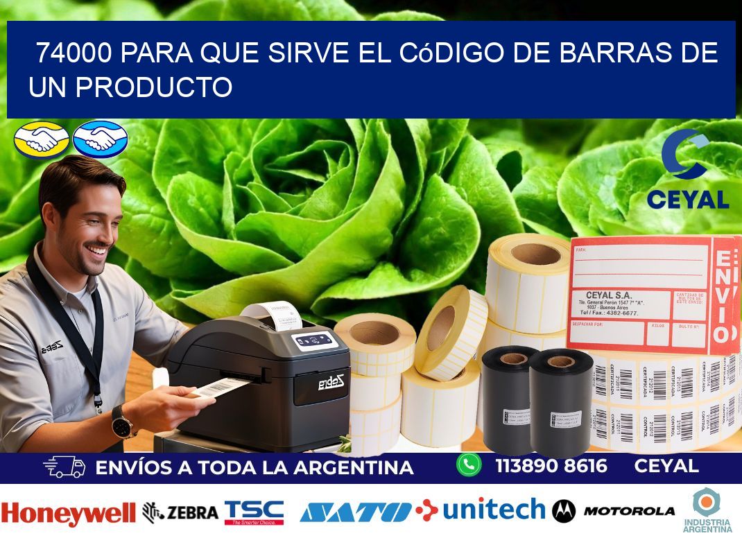 74000 Para que sirve el código de barras de un producto