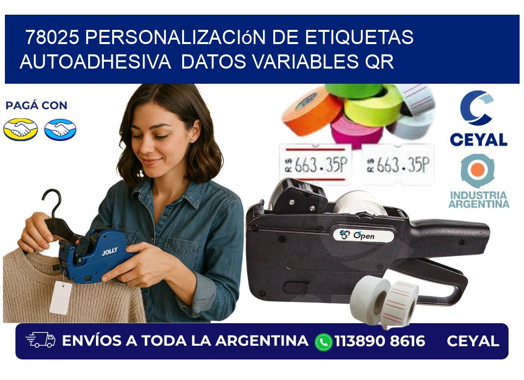 78025 Personalización de etiquetas autoadhesiva datos variables QR