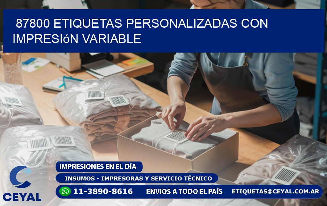 87800 etiquetas personalizadas con impresión variable