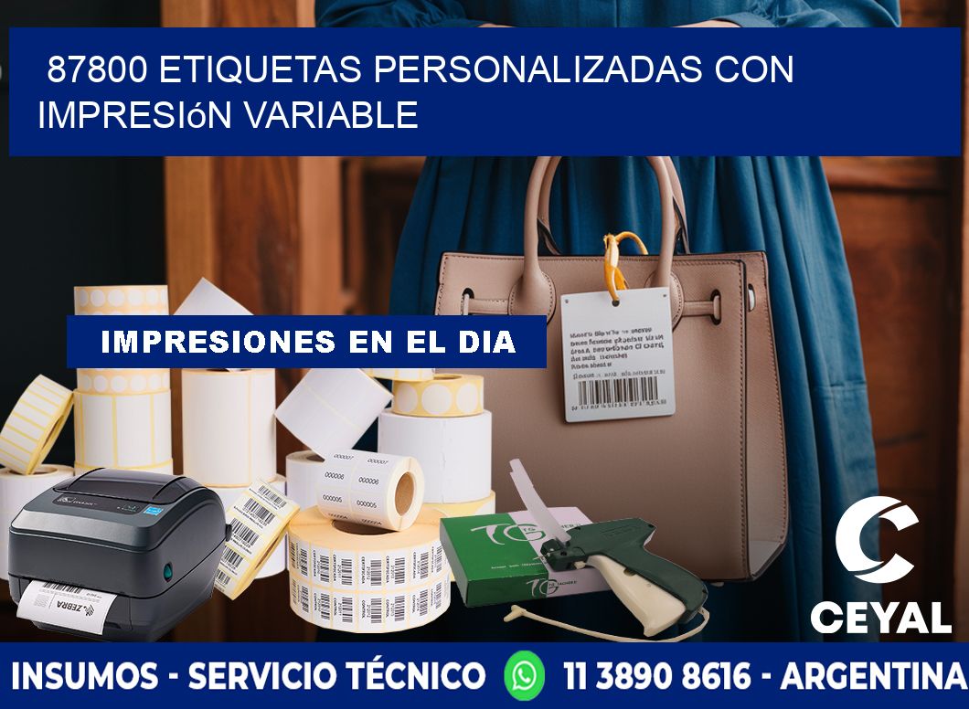 87800 etiquetas personalizadas con impresión variable