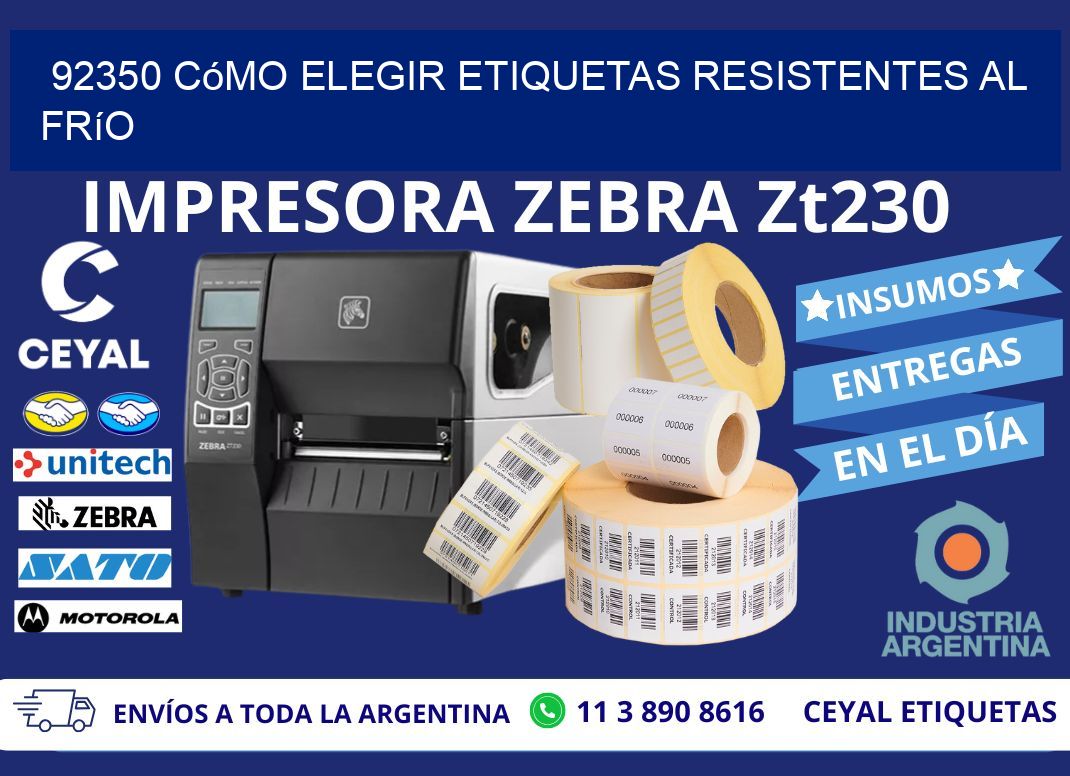 92350 cómo elegir etiquetas resistentes al frío