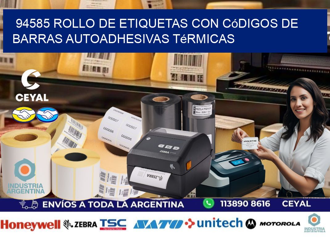94585 Rollo de etiquetas con códigos de barras autoadhesivas térmicas