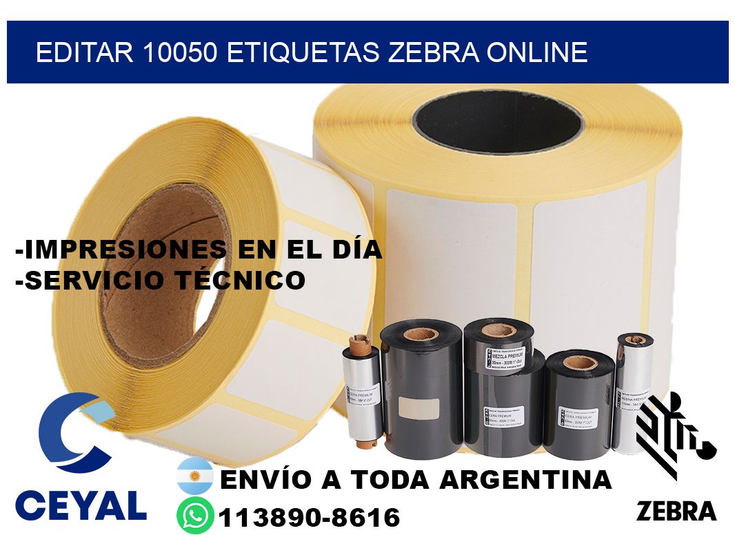 EDITAR 10050 ETIQUETAS ZEBRA ONLINE