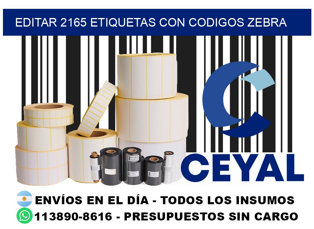 EDITAR 2165 ETIQUETAS CON CODIGOS ZEBRA
