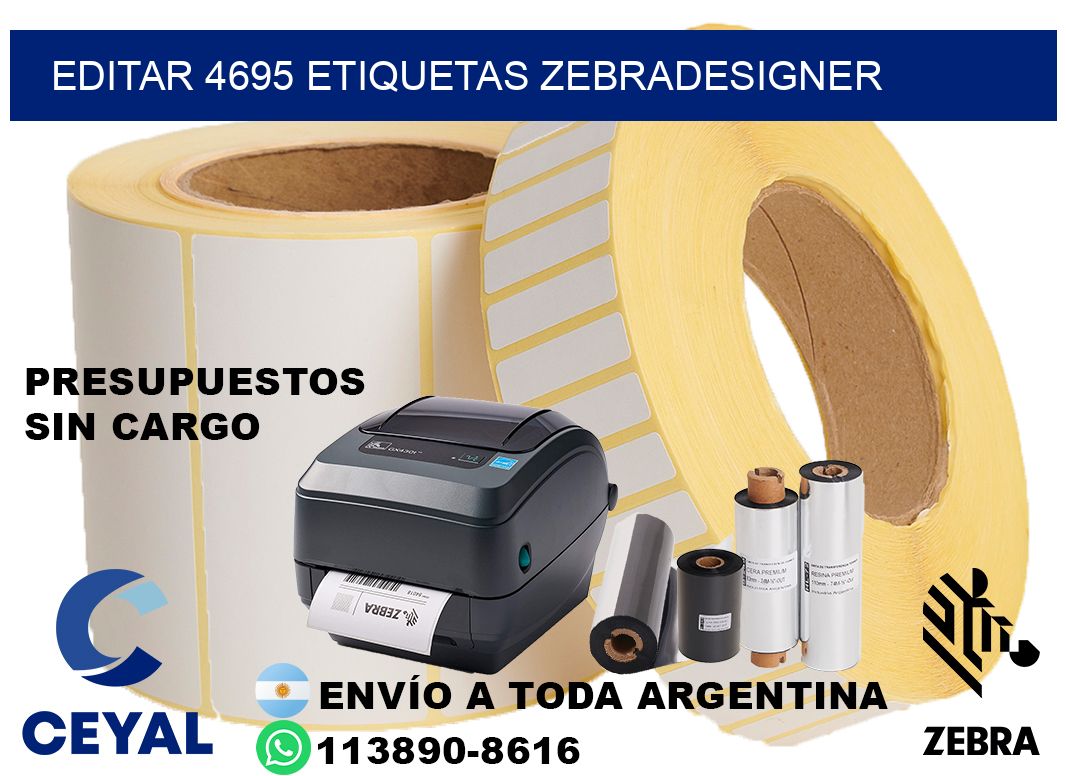 EDITAR 4695 ETIQUETAS ZEBRADESIGNER