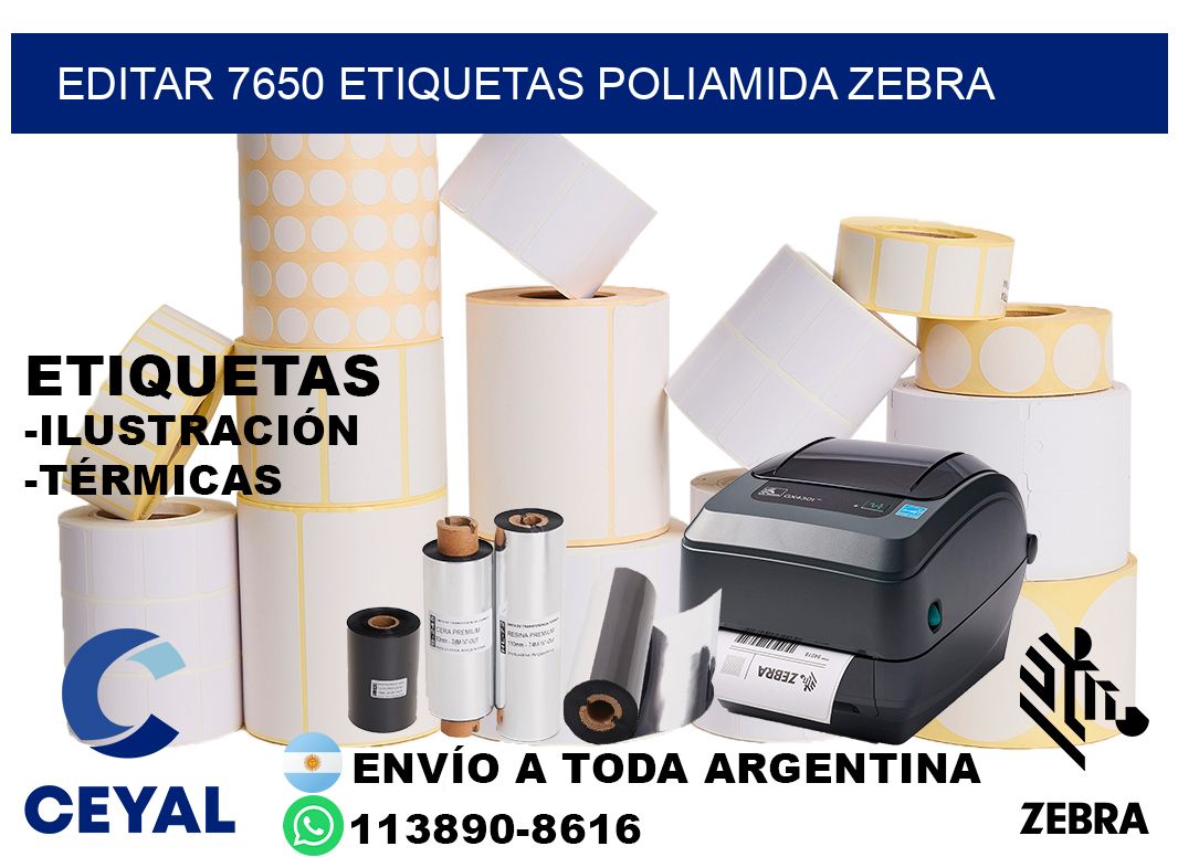 EDITAR 7650 ETIQUETAS POLIAMIDA ZEBRA