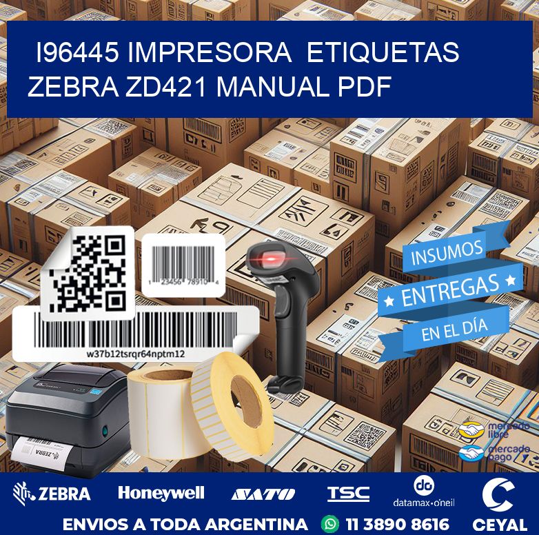 i96445 impresora etiquetas Zebra ZD421 manual PDF