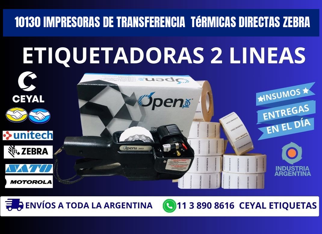 10130 impresoras de Transferencia  térmicas directas zebra