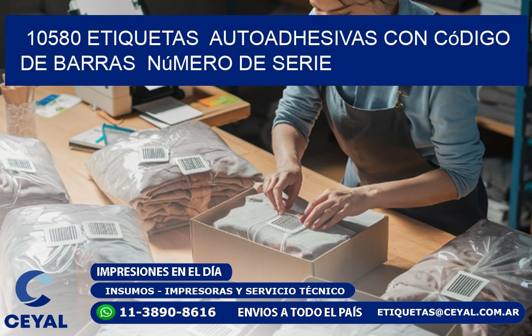 10580 etiquetas autoadhesivas con código de barras número de serie