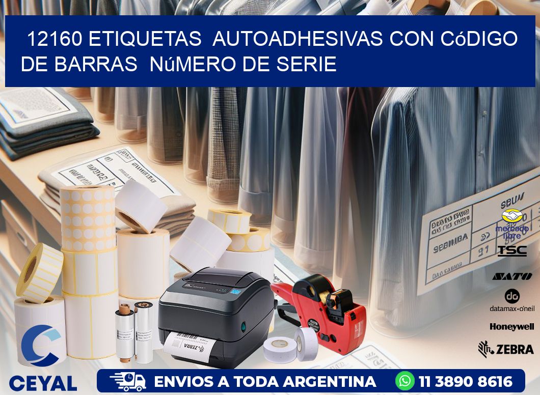 12160 etiquetas autoadhesivas con código de barras número de serie