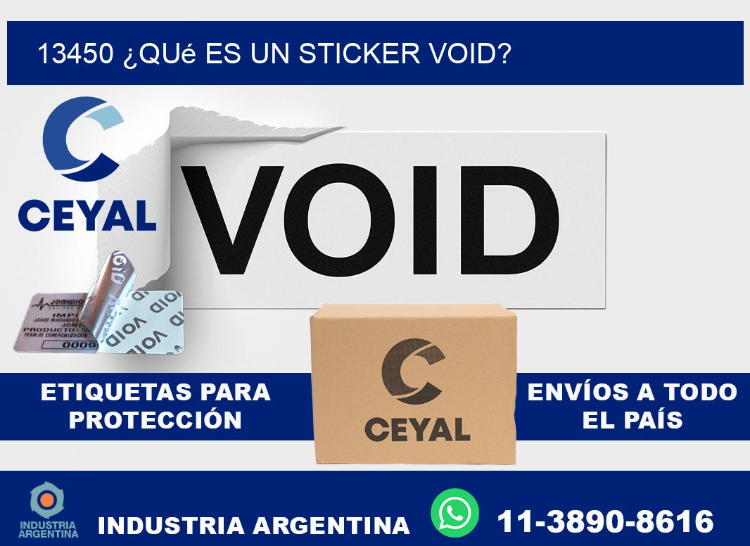 13450 ¿Qué es un sticker void?