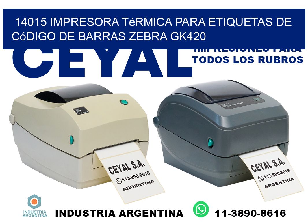 14015 impresora térmica para etiquetas de código de barras Zebra GK420