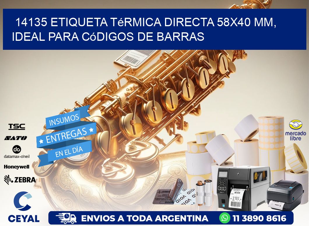 14135 Etiqueta Térmica Directa 58x40 mm, ideal para códigos de barras