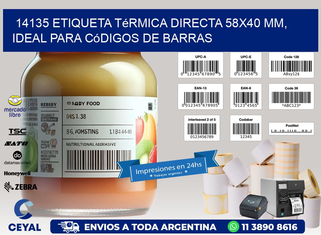 14135 Etiqueta Térmica Directa 58x40 mm, ideal para códigos de barras