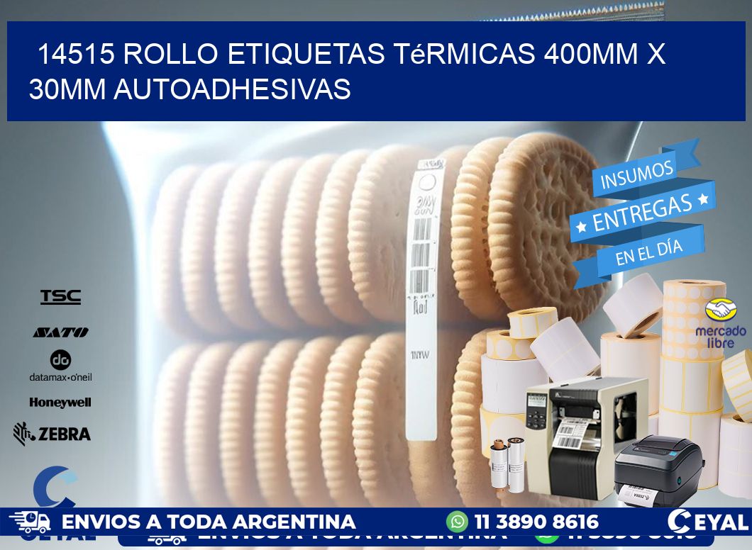 14515 Rollo Etiquetas Térmicas 400mm X 30mm Autoadhesivas