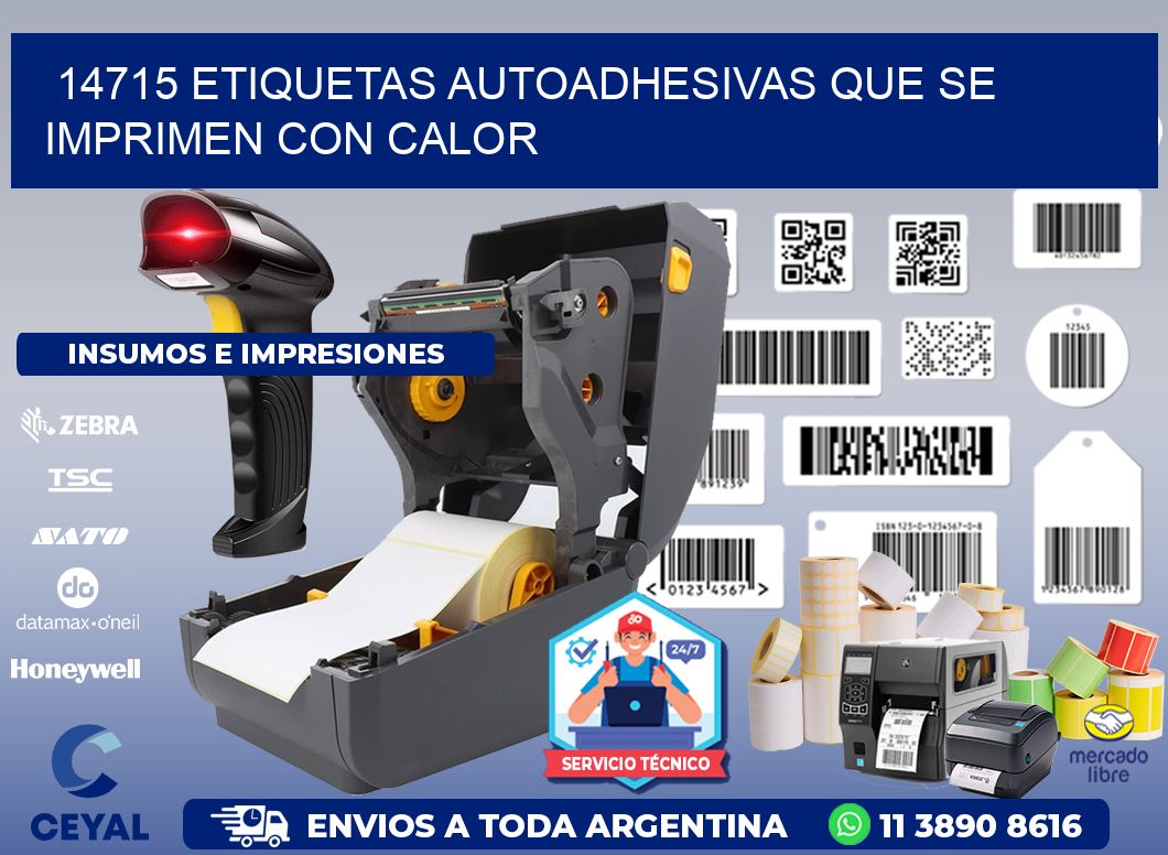 14715 etiquetas autoadhesivas que se imprimen con calor