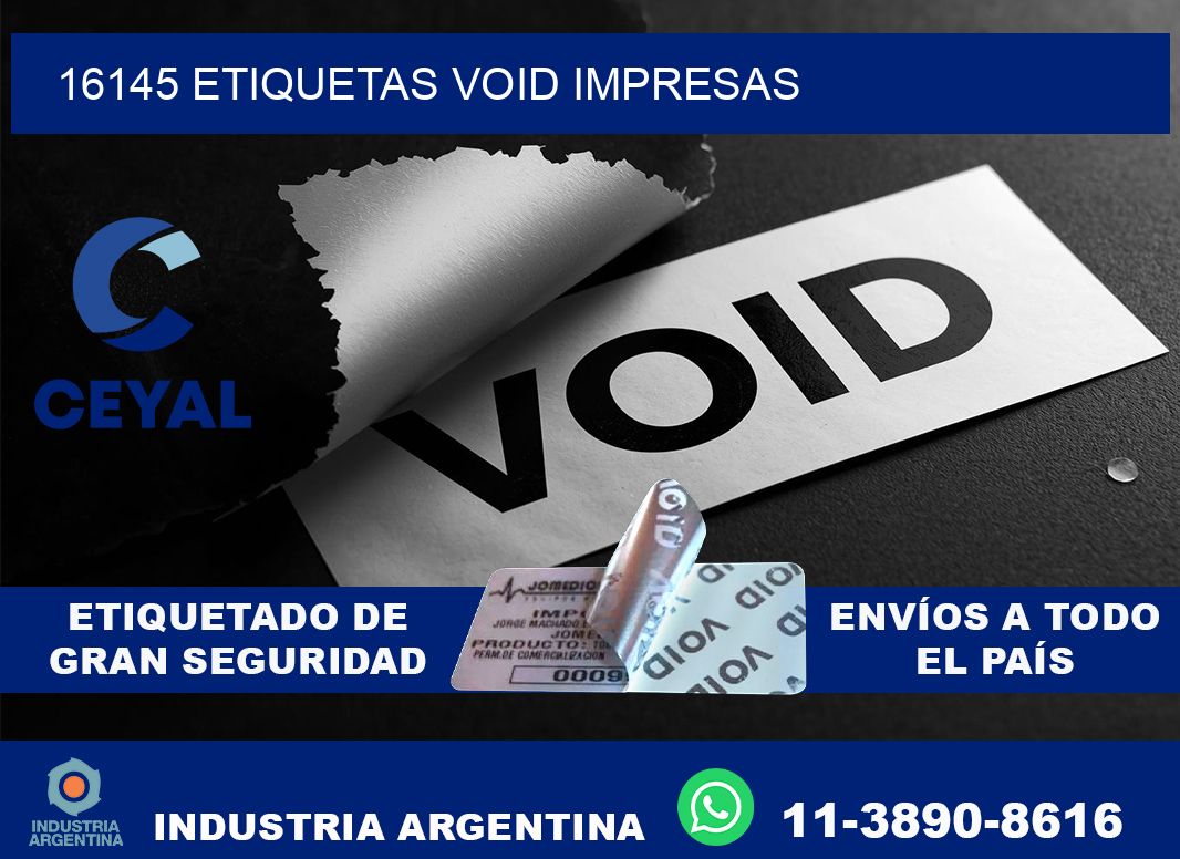 16145 etiquetas void impresas