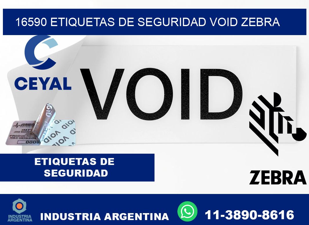 16590 etiquetas de seguridad void zebra
