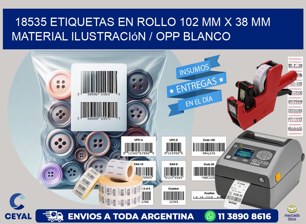 18535 Etiquetas en rollo 102 mm x 38 mm material Ilustración / OPP Blanco