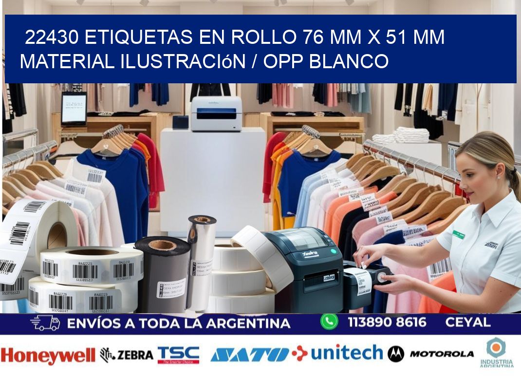 22430 Etiquetas en rollo 76 mm x 51 mm material Ilustración / OPP Blanco