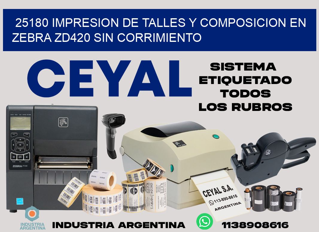 25180 impresion de talles y composicion en zebra zd420 sin corrimiento